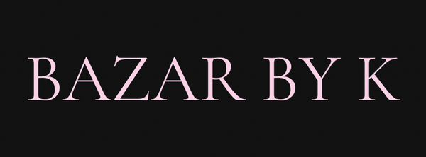 BAZAR BY K
